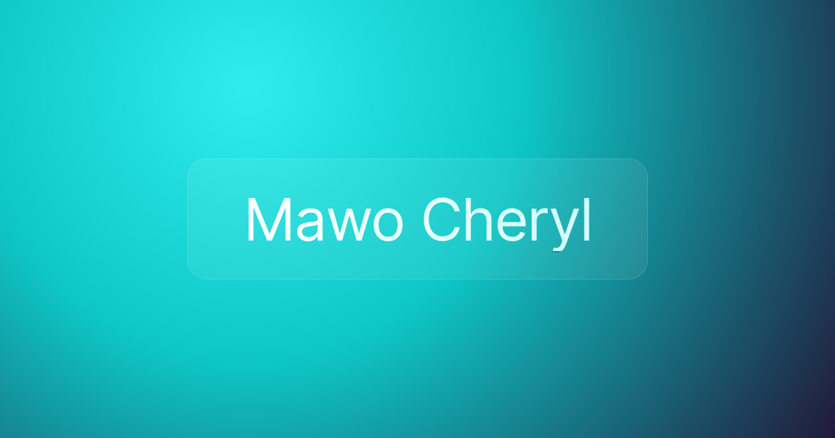 Mawo Cheryl