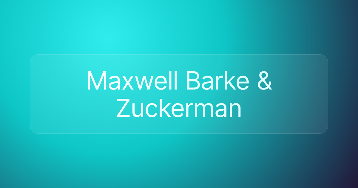 Maxwell Barke & Zuckerman