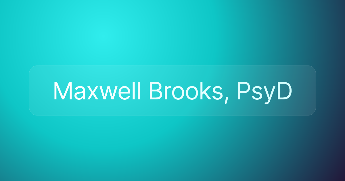 Maxwell Brooks, PsyD