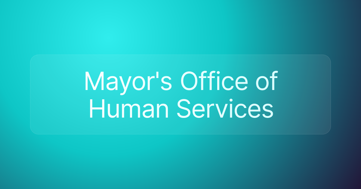 Mayor's Office of Human Services