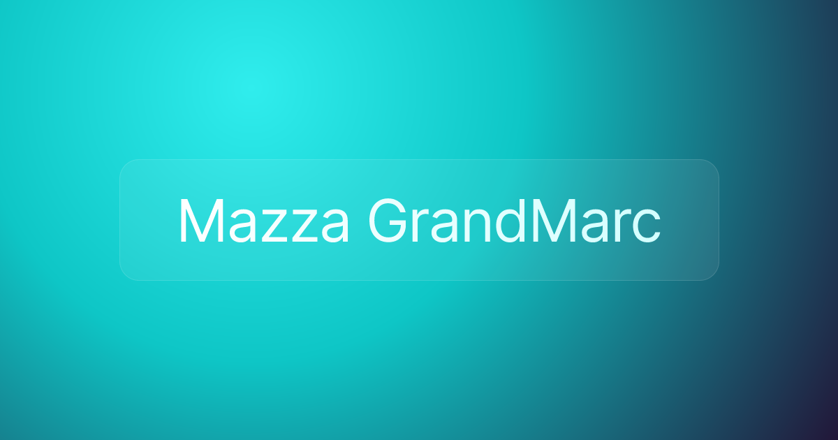 Mazza GrandMarc