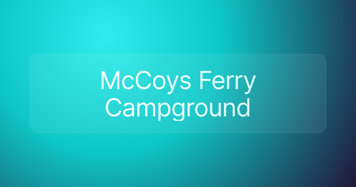 McCoys Ferry Campground