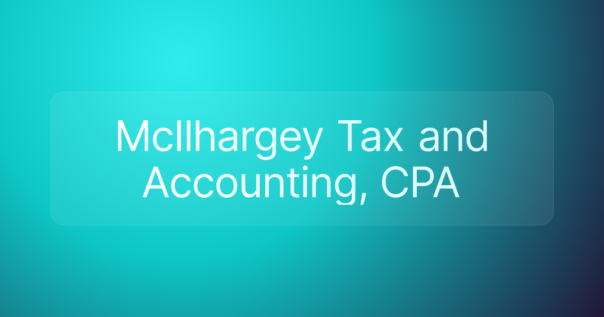 McIlhargey Tax and Accounting, CPA