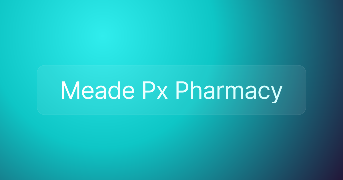 Meade Px Pharmacy