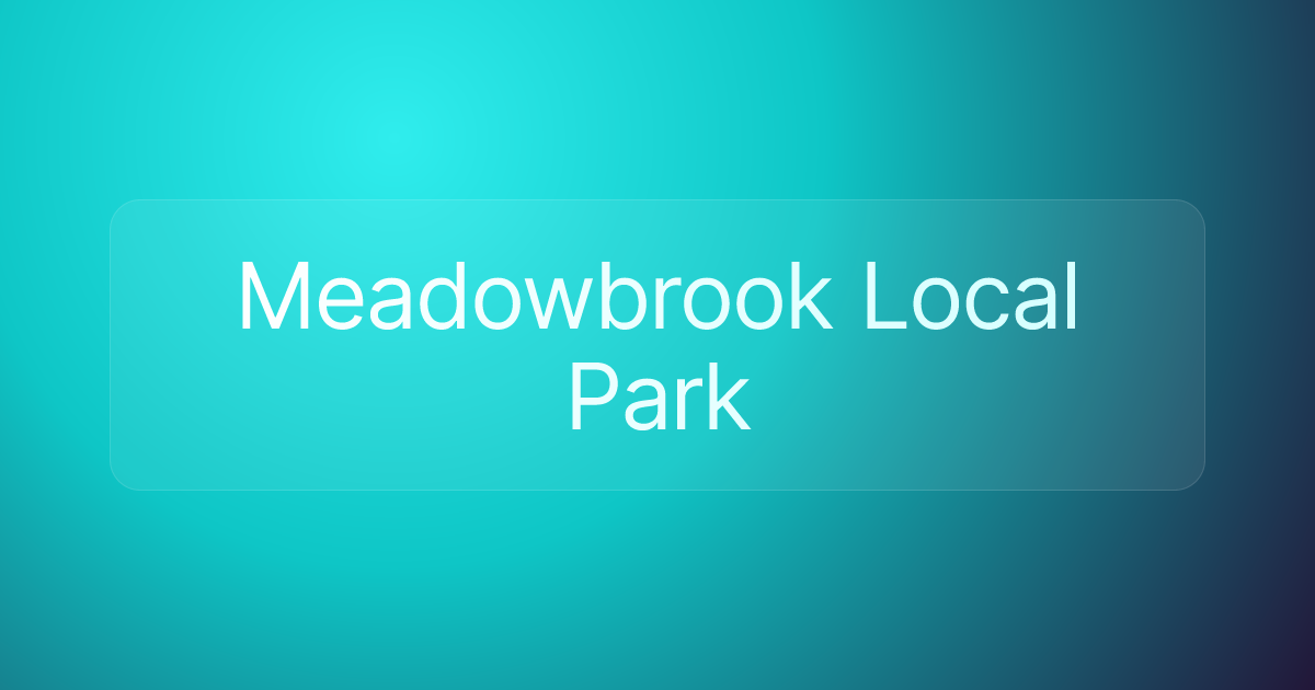 Meadowbrook Local Park