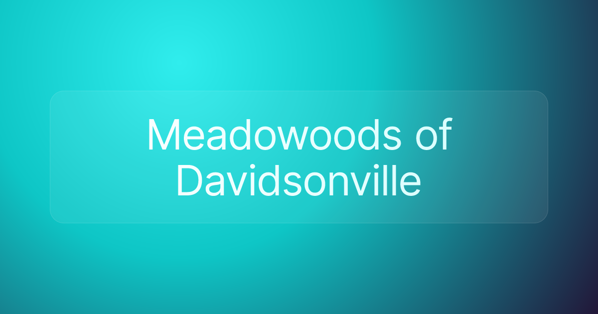 Meadowoods of Davidsonville