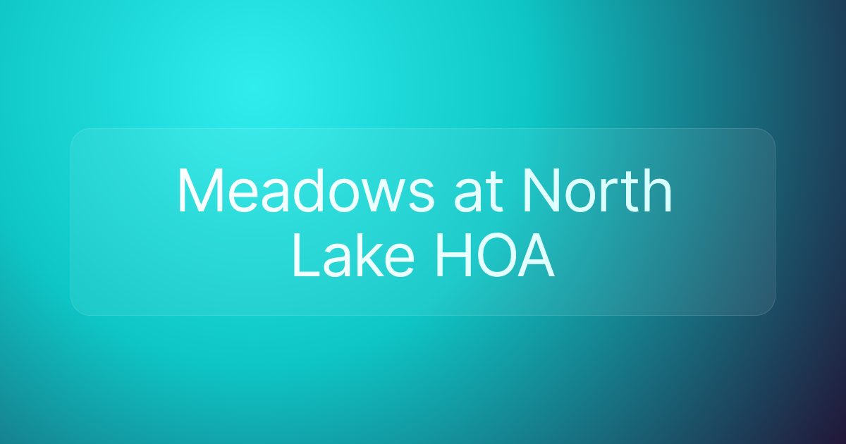 Meadows at North Lake HOA