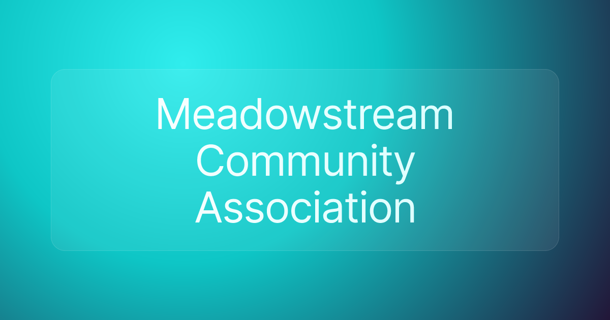 Meadowstream Community Association