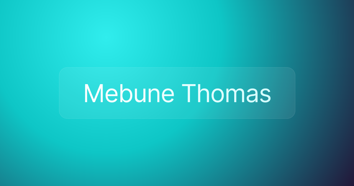 Mebune Thomas