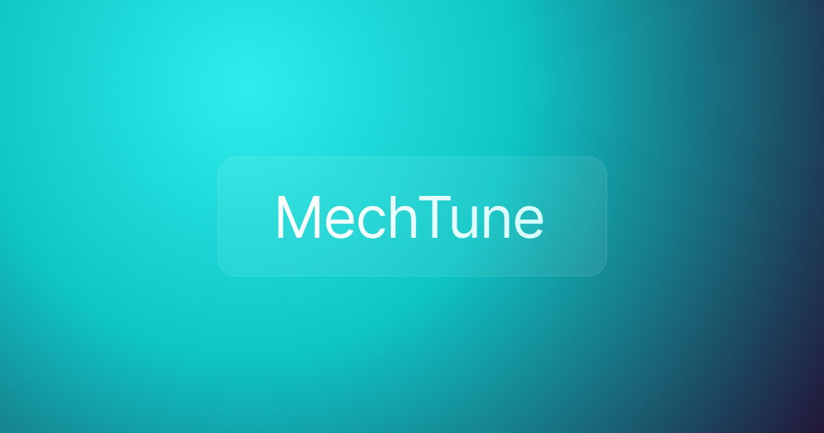 MechTune