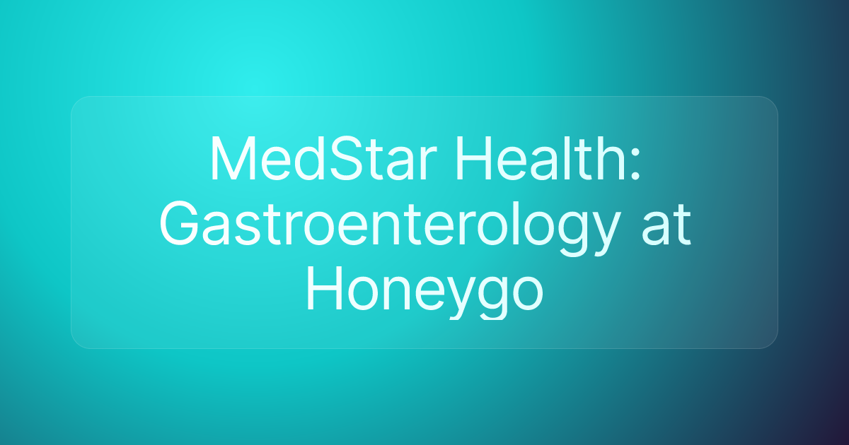 MedStar Health: Gastroenterology at Honeygo