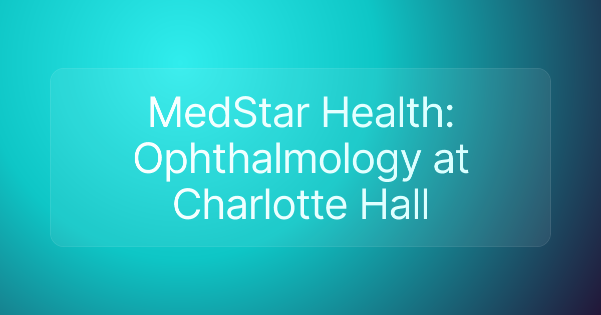 MedStar Health: Ophthalmology at Charlotte Hall