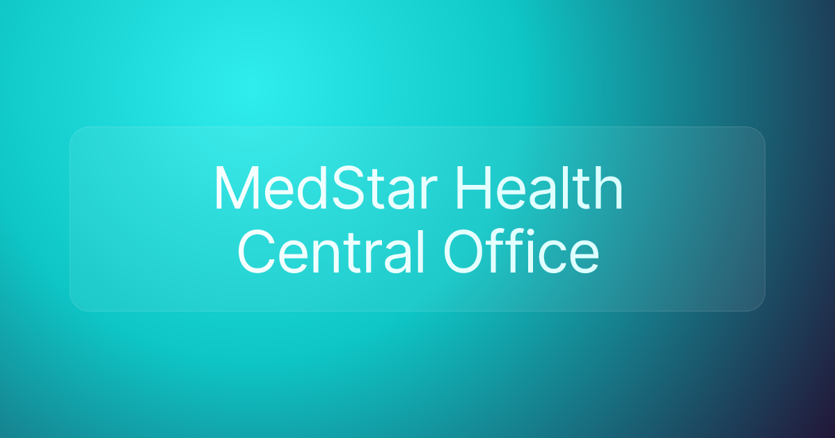 MedStar Health Central Office