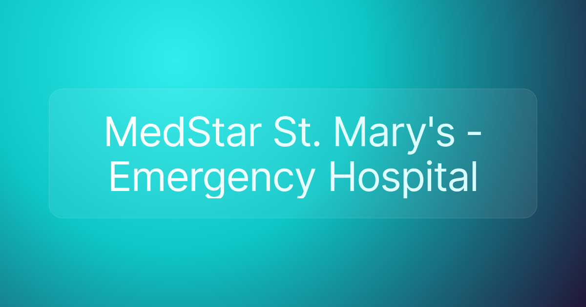 MedStar St. Mary's - Emergency Hospital