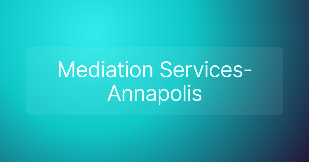 Mediation Services-Annapolis