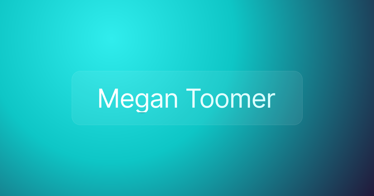 Megan Toomer
