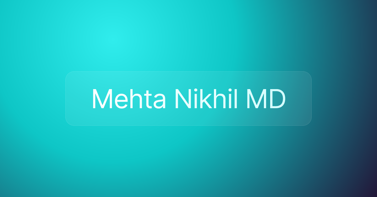 Mehta Nikhil MD