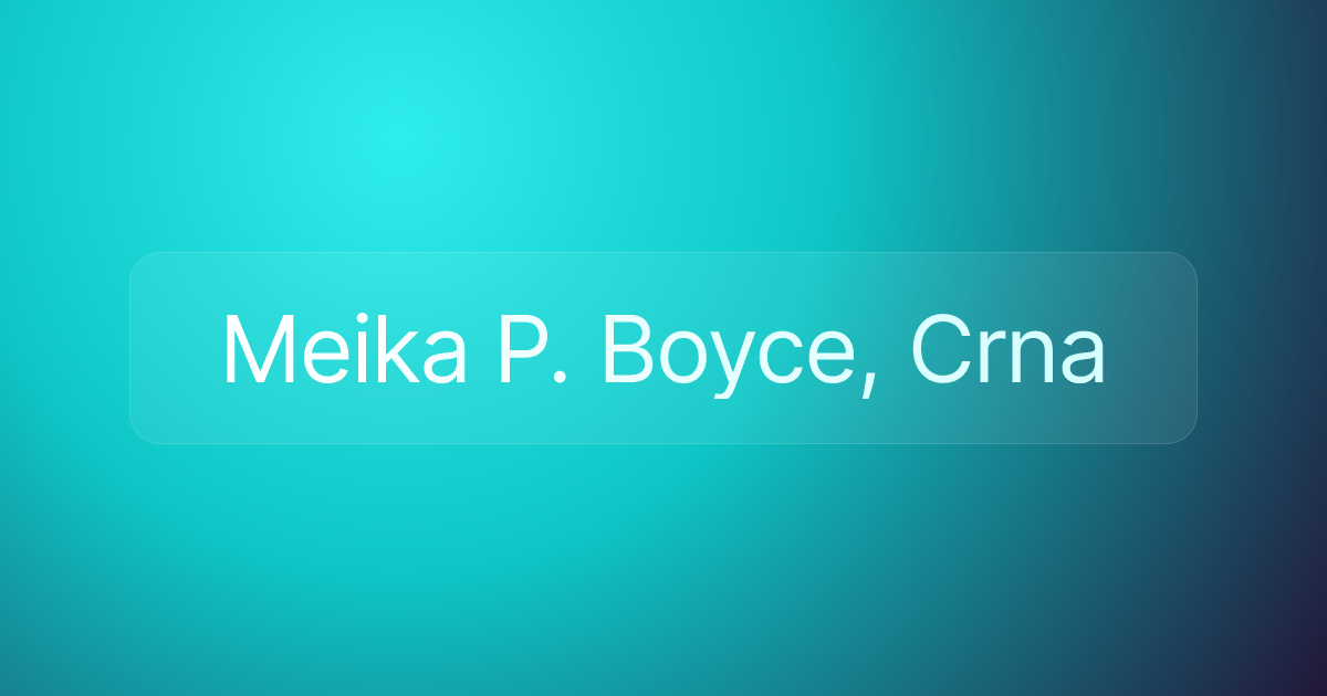 Meika P. Boyce, Crna