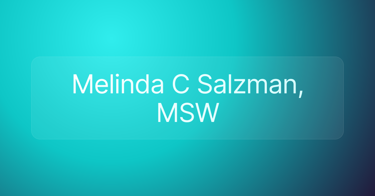 Melinda C Salzman, MSW