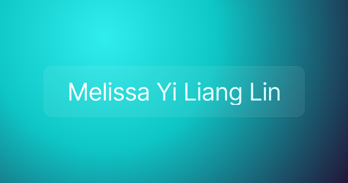Melissa Yi Liang Lin