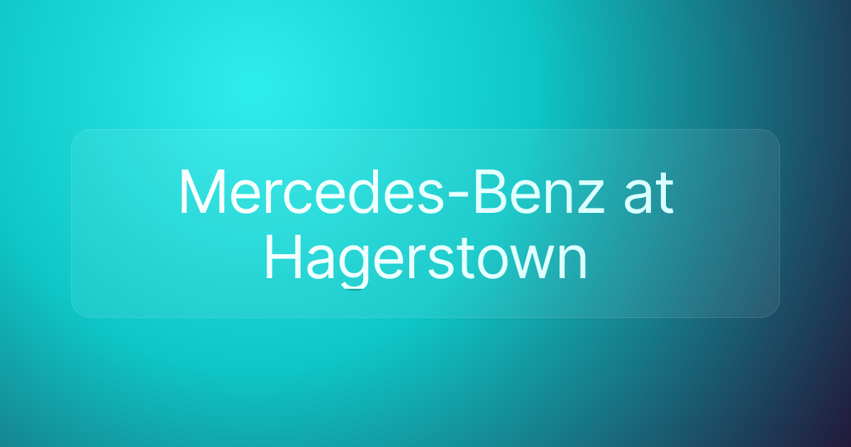 Mercedes-Benz at Hagerstown