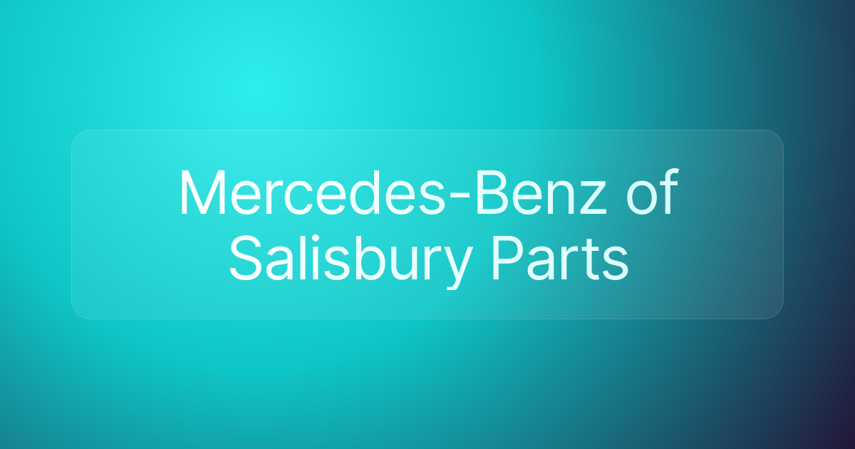 Mercedes-Benz of Salisbury Parts