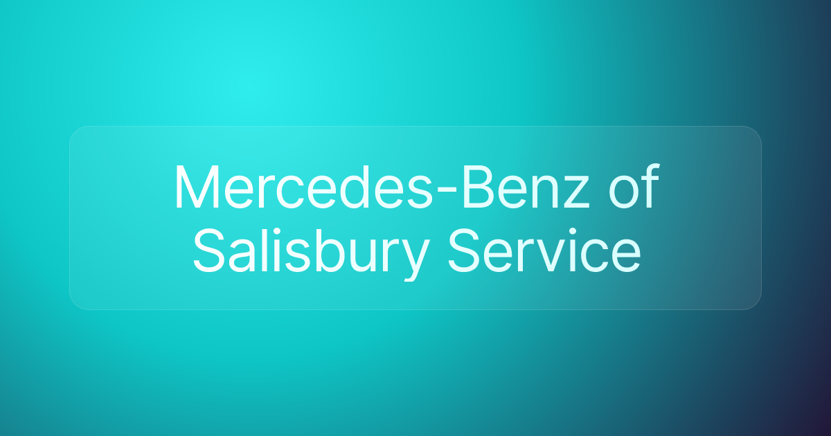 Mercedes-Benz of Salisbury Service
