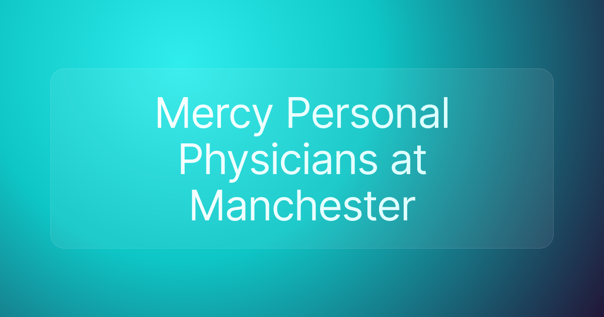 Mercy Personal Physicians at Manchester