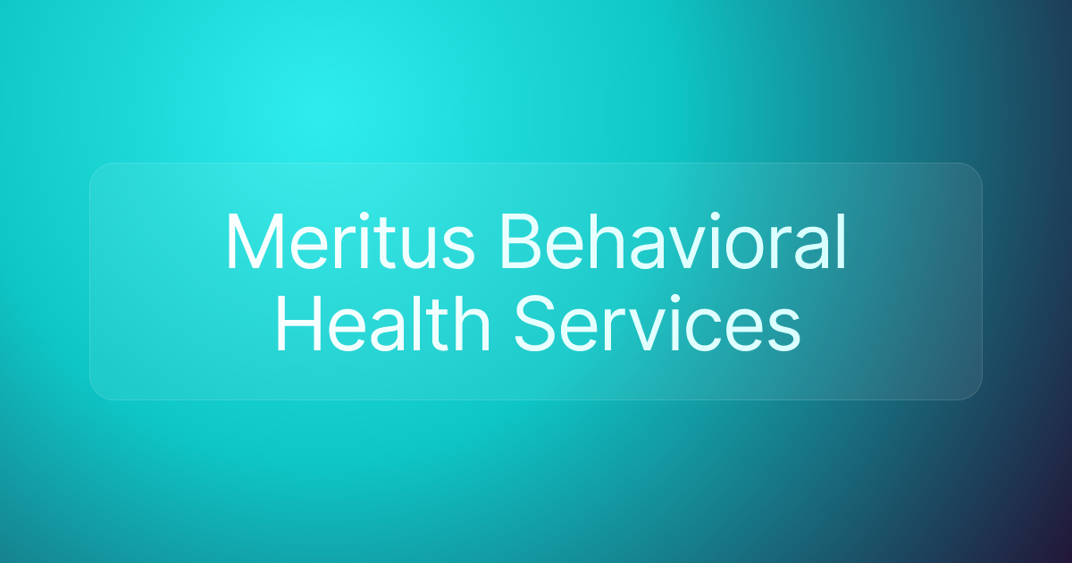 Meritus Behavioral Health Services