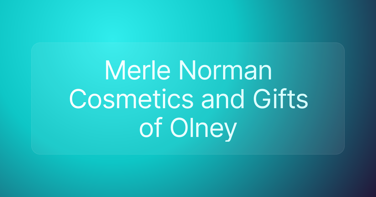 Merle Norman Cosmetics and Gifts of Olney