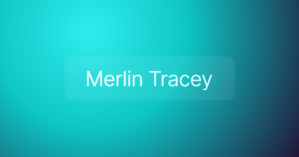 Merlin Tracey