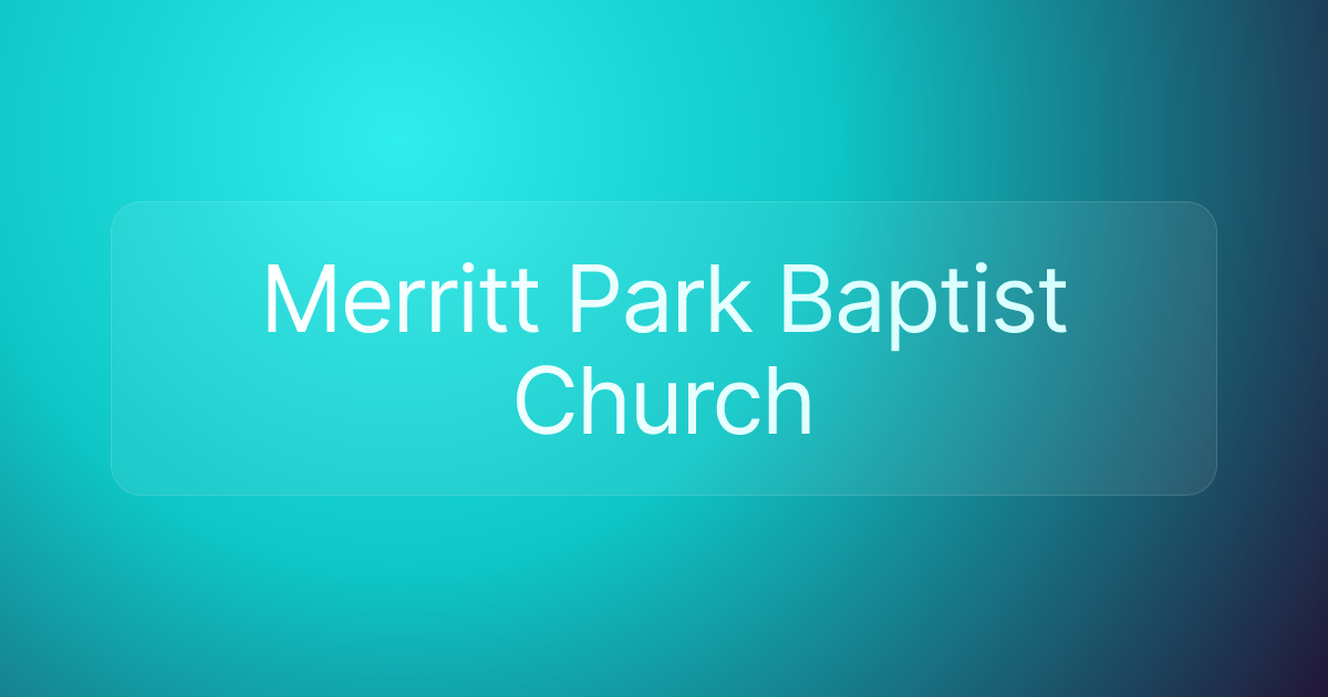 Merritt Park Baptist Church