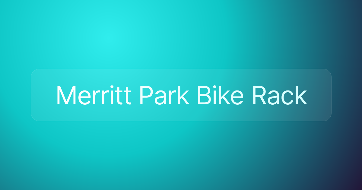 Merritt Park Bike Rack