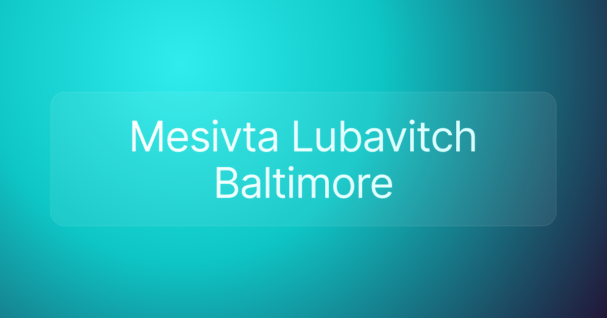 Mesivta Lubavitch Baltimore
