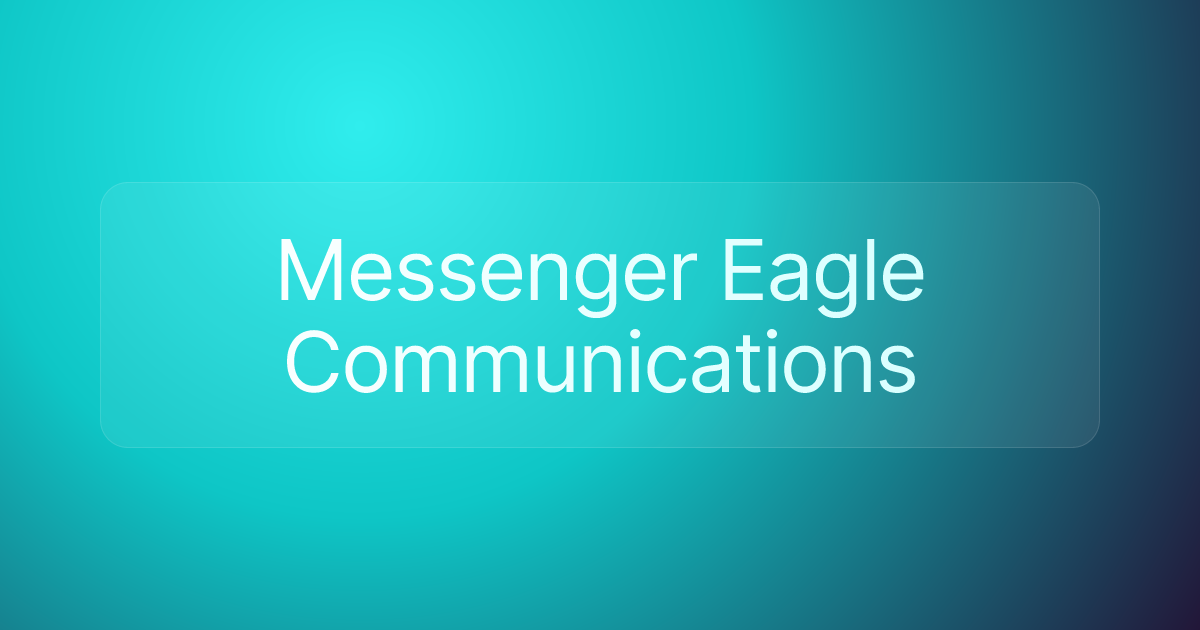 Messenger Eagle Communications