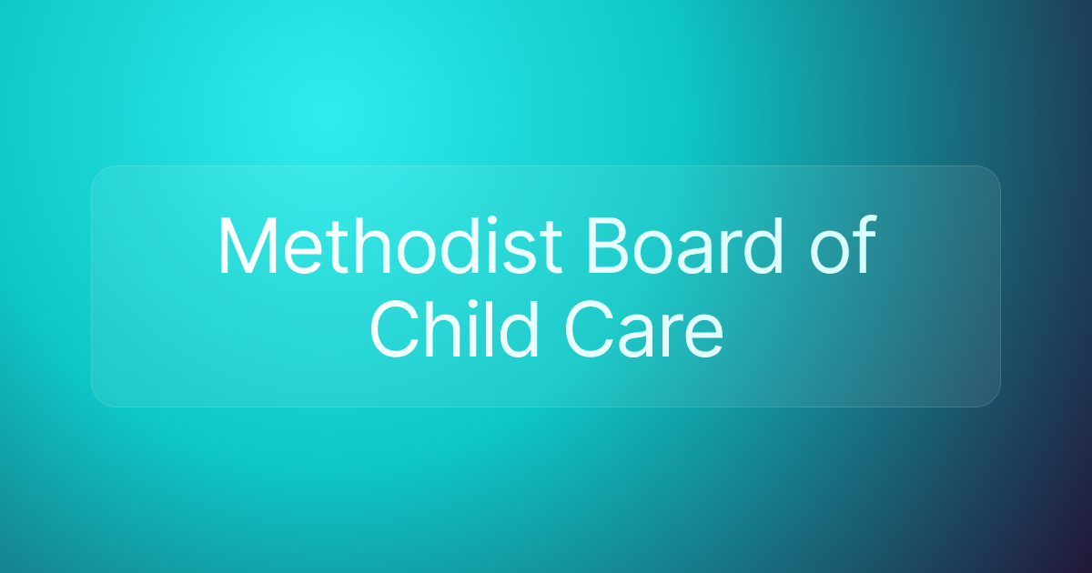 Methodist Board of Child Care