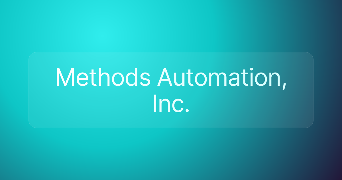 Methods Automation, Inc.