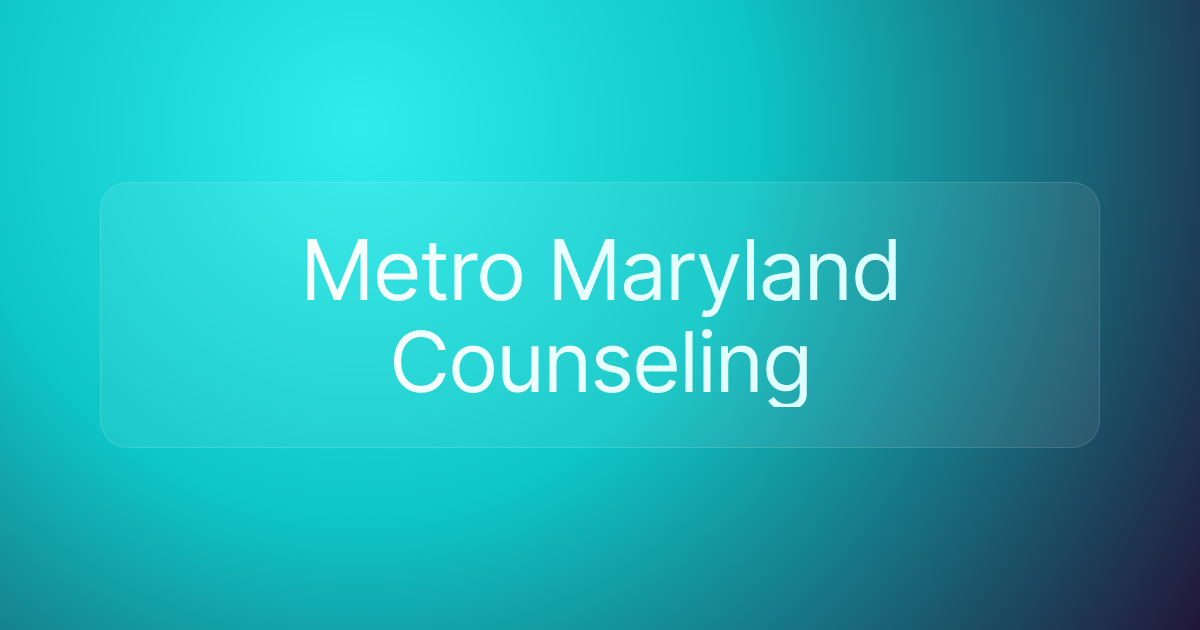 Metro Maryland Counseling