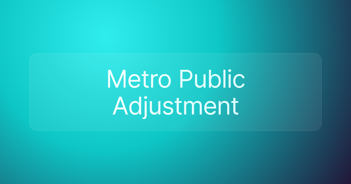 Metro Public Adjustment
