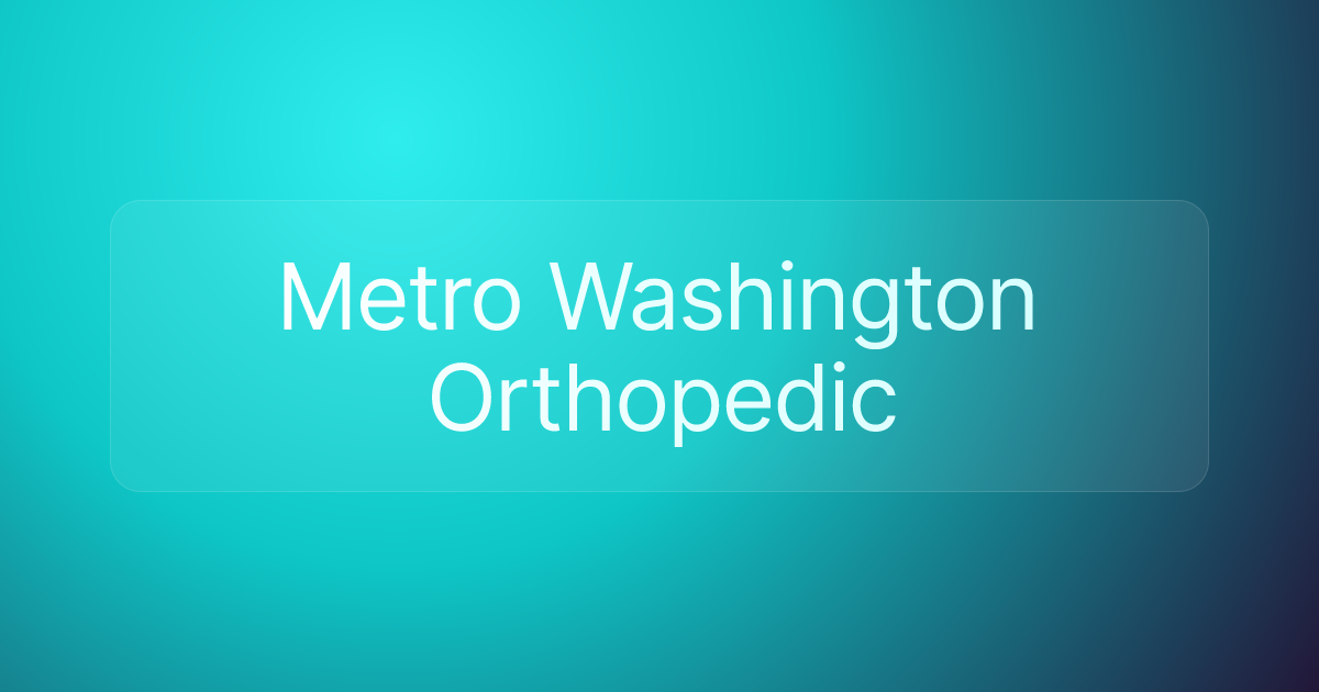 Metro Washington Orthopedic