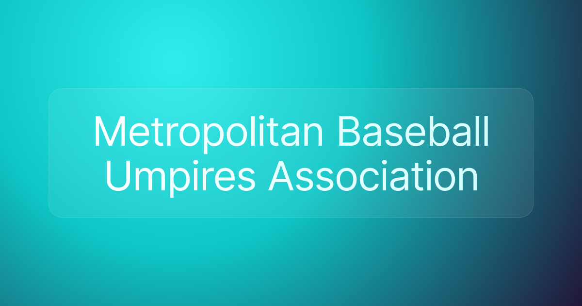 Metropolitan Baseball Umpires Association