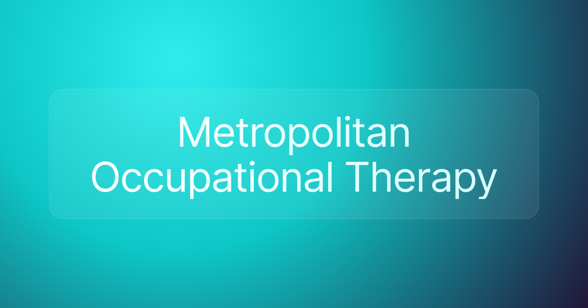 Metropolitan Occupational Therapy