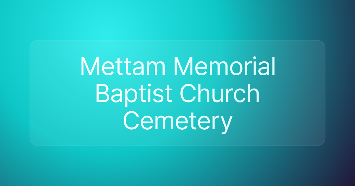 Mettam Memorial Baptist Church Cemetery