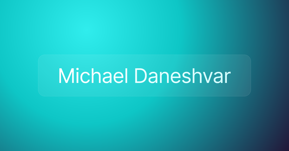 Michael Daneshvar
