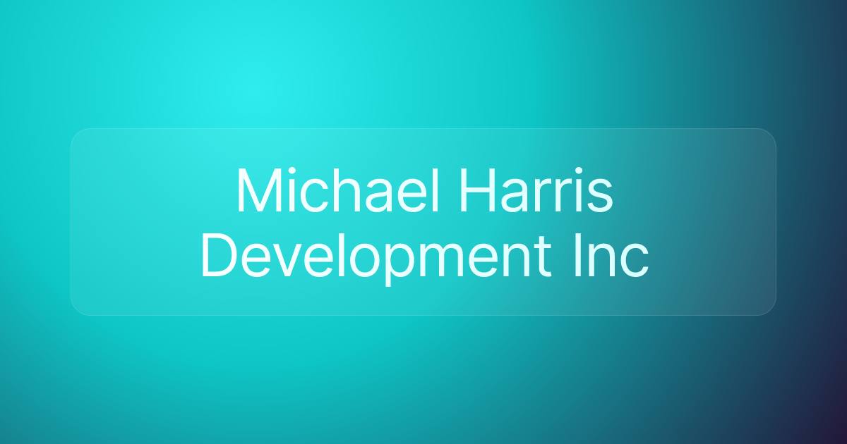 Michael Harris Development Inc