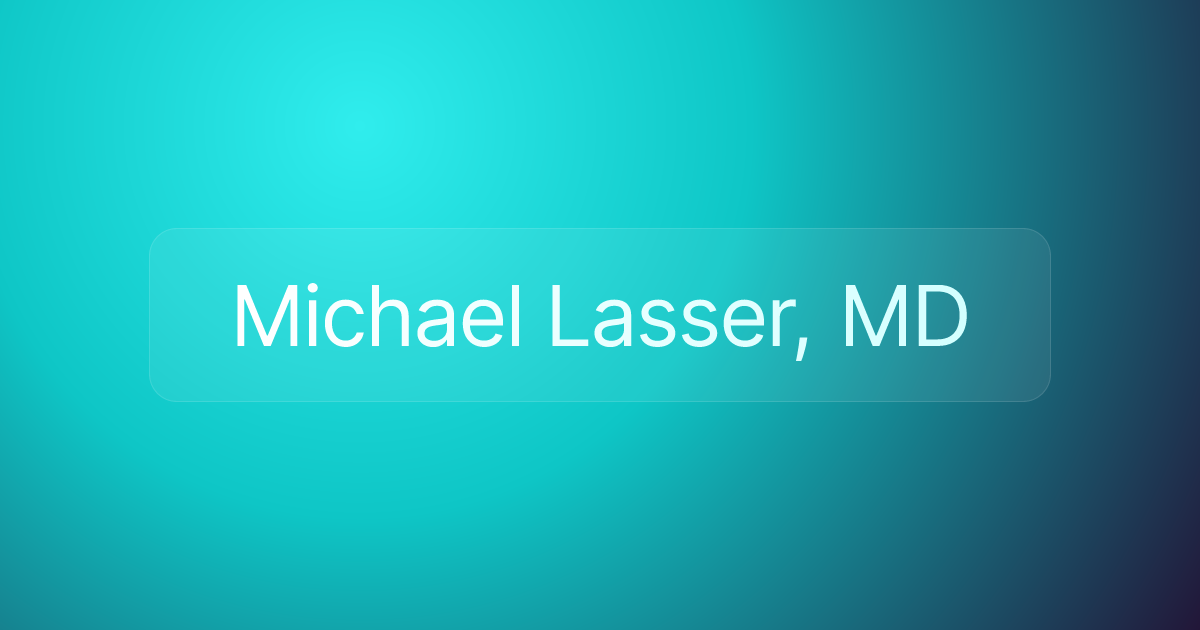 Michael Lasser, MD