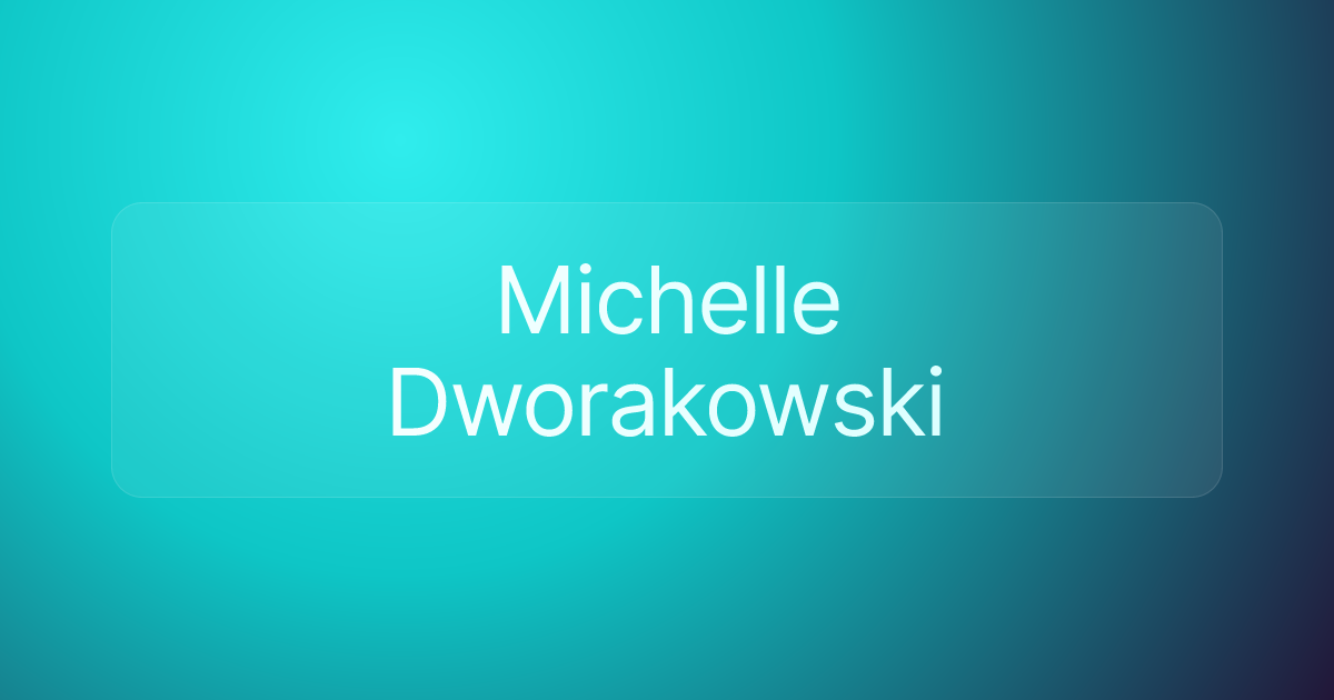 Michelle Dworakowski