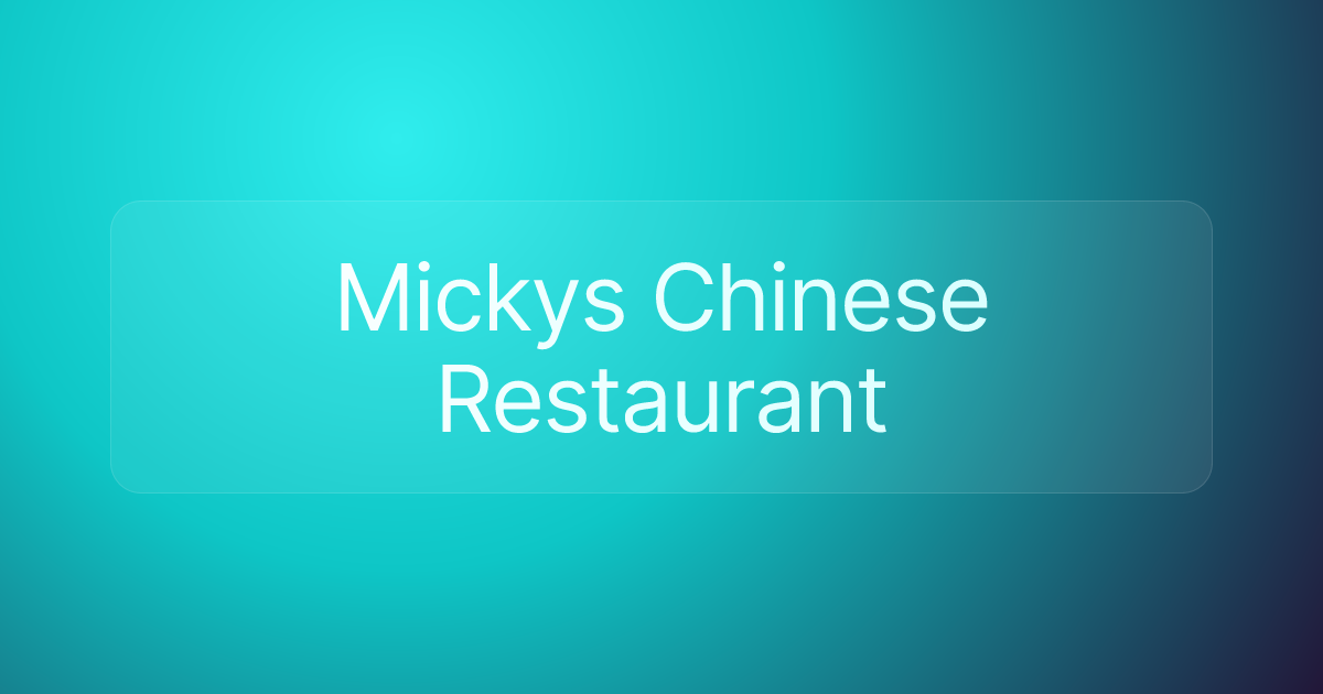Mickys Chinese Restaurant