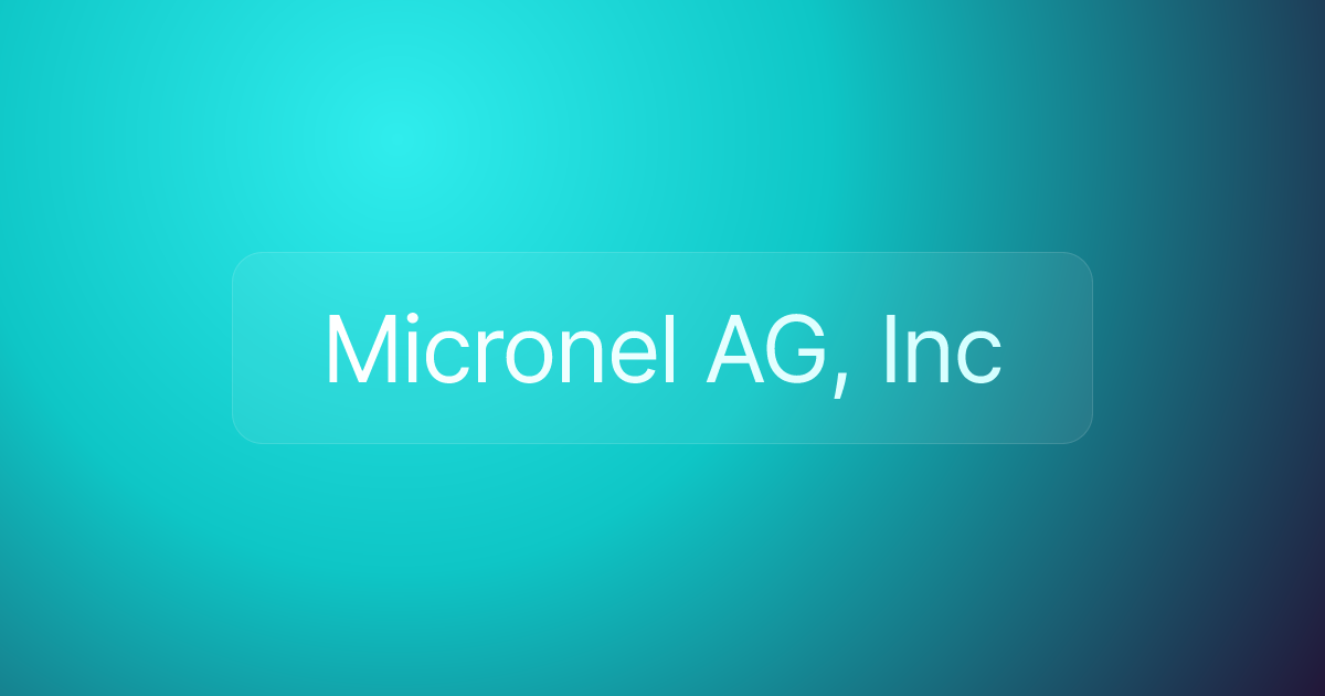 Micronel AG, Inc