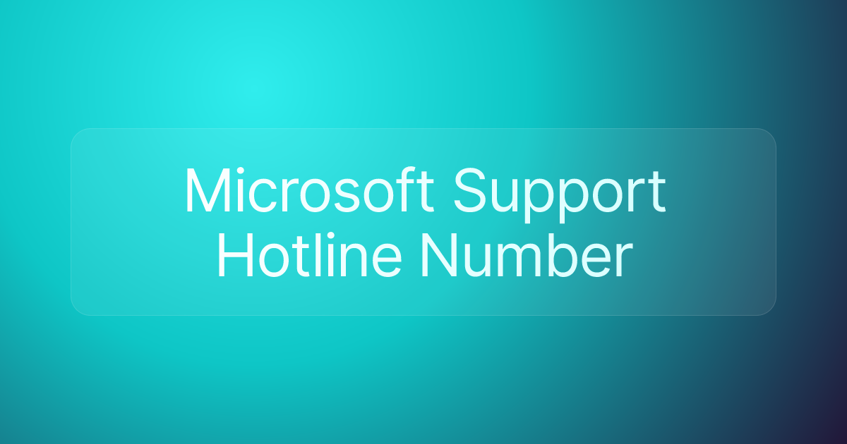 Microsoft Support Hotline Number